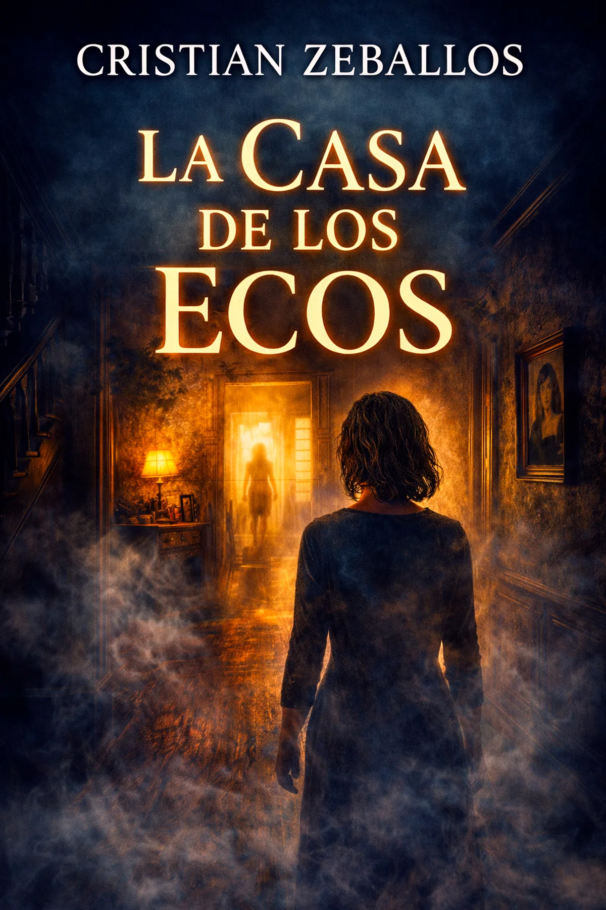 La casa de los ecos - Ebook de Cristian Zeballos